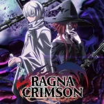 Ragna Crimson ep01